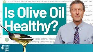 Is Olive Oil Healthy? | Dr. Neal Barnard Live Q&A