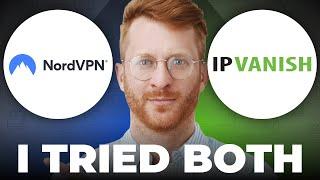 NordVPN vs IPVanish - Usage Experience