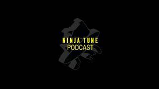Ninja Tune Podcast - Artist Tracks of Year