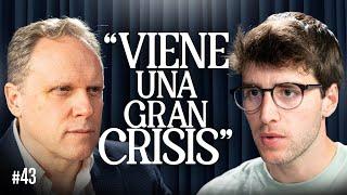 CPDP #43 ft Daniel Lacalle | Economía ¿Se avecina una GRAN CRISIS?