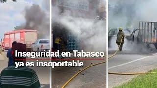 ¡PROTESTAN POR LA INSEGURIDAD! | Habitantes de #Tabasco denuncian violencia; autoridad no responde