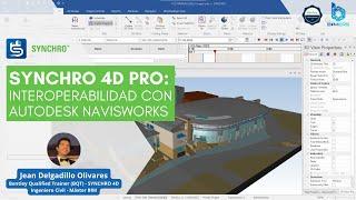 🟢 SYNCHRO 4D Pro: Interoperabilidad con Autodesk Navisworks | BIMERS Chile