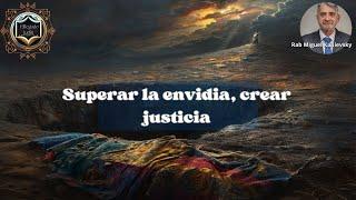 Parashá Vayéshev y Amós: Cómo Superar la Envidia y Construir Justicia Hoy