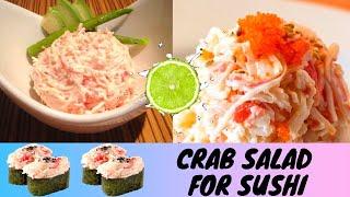 Easy & Delicious Crab Salad for Sushi Recipe