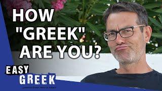 How "Typically Greek" Are You? | Easy Greek 193