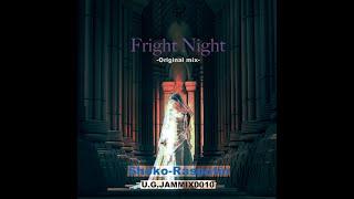 -*Fright Night* #Techno #IndustrialTechno #AcidTechno #TechnoLabel #HardTechno