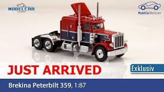 Brekina - 1:87 Just arrived Peterbilt 359 exclusive for ModelCarWorld