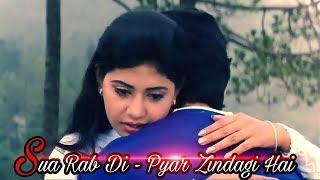 Sau Rab Di - Pyar Zindagi Hai 2001