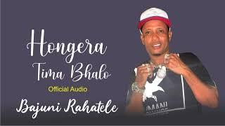 Hongera Tima Bhalo - Bajuni Rahatele (official Audio)