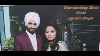 Wedding ceremony  of Bhawandeep Kaur weds Malkit Singh 7-2-21