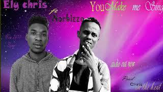 You make me sing by Ely chris ft Norbizzo official audio 2019 Rwandan