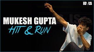 Mukesh Gupta - Dance Choreography | Hit & Run - Francis Novotny | Learn Now at THEIDALS.COM