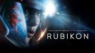 RUBIKON | 2022 | UK Trailer | Sci-Fi / Space | Starring George Blagden & Julia Franz Richter