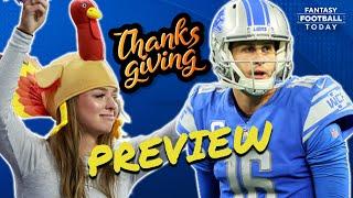 Week 13 Preview: Thanksgiving Day + Black Friday Slate! Starts/Sits! | 2024 Fantasy Football Advice