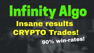 Infinity Algo Crypto Trading (Amazing Results!)