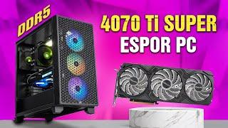 ÜST SEVİYE: RTX 4070 Ti SUPER 16GB ESPOR PC Toplama 