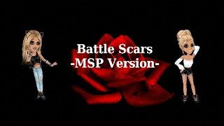 Battle Scars PART 2 of Monster -MSP Version-