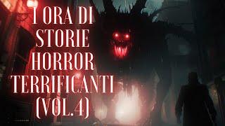 1 ORA DI STORIE HORROR TERRIFICANTI (Vol. 4)