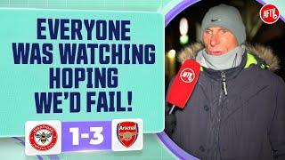 Everyone Was Watching Hoping We’d Fail! (Lee Judges) | Brentford 1-3 Arsenal