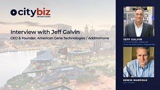 citybiz Interview: Jeff Galvin, CEO & Founder of American Gene Technologies / Addimmune