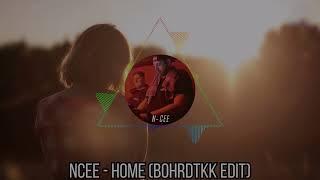 NCee - Home (BoHrdtkk Edit) | HARDTEKK | [HD]