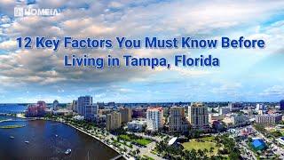 12 Must-know things Before moving to Tampa, Florida | HOMEiA