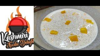 MANGO SAGO DESSERT RECIPE | REFRESHING SUMMER DESSERT RECIPE BY KASHMIRI FOODIE DELIGHT