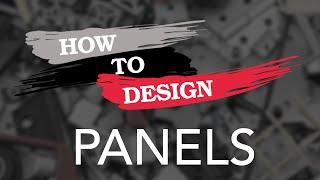 80/20 │ How to Design: Panels