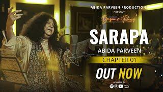 Sarapa - Abida Parveen | Official Video | BazmeRang Chapter 1