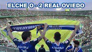 ELCHE 0 - REAL OVIEDO 2 | OVIEDISMO EN LA DISTANCIA