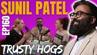 Ep160. SUNIL PATEL / Mornings, Movies & Micellar Water