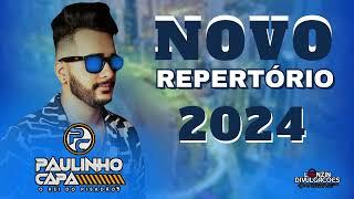 PAULINHO CAPA - REPERTÓRIO NOVO - MAIO 2024