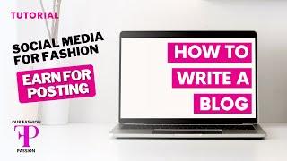 How To Write A Blog On Fashonation