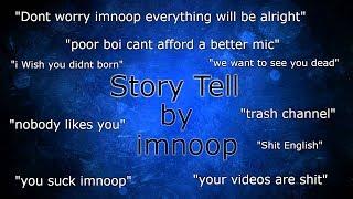 imnoop Story Tell !