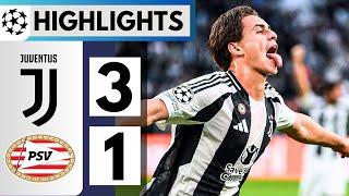 Juventus vs PSV (3-1) | HIGHLIGHTS || UEFA Champions League 2024-25!