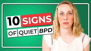 Discover the 10 Signs of Quiet Borderline Personality Disorder (BPD)