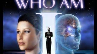 WHO AM I - ENGLISH - FULL MOVIE - BRAHMAKUMARIS