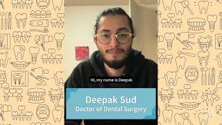 (Vlog) Meet Deepak from the Doctor of Dental Surgery