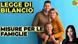 Legge di Bilancio 2024: Le misure per le famiglie