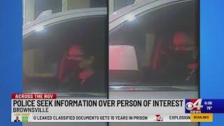 Brownsville PD search for person of interest in car theft