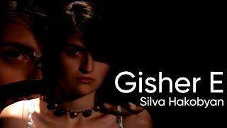 Silva Hakobyan - Gisher E / Սիլվա Հակոբյան - Գիշեր է (Official Music Video)