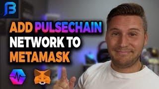 How to Add PulseChain Network to Metamask (Quick & Easy Tutorial)