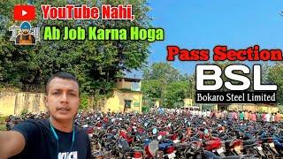 Bokaro Steel Limited Pass Section || BSL Sail #Vlog03