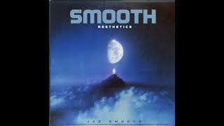 Jae Smoove - Smooth Aesthetics (Instrumental Album)