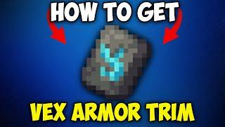 How to Get Vex Armor Trim in Minecraft 1.21.3