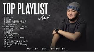 ASIK | TOP PLAYLIST | 2024