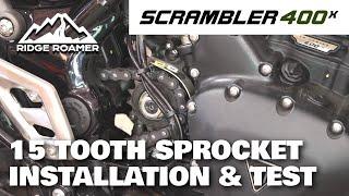 Scrambler 400X 15-Tooth Sprocket Change - Installation, Test Ride On and Off Road, Review - 15T