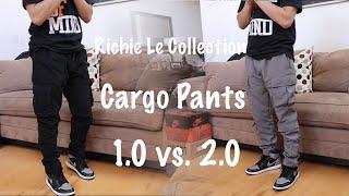 Richie Le Collection Cargo Pants 2.0 Review! | 1.0 or 2.0?!