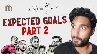 Football Betting Strategies & Tips - #10 Expected Goals Pt. 2 Poisson Distribution