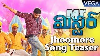 Mister Telugu Movie Songs | Jhoomore Jhoomore Song Teaser